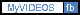 my videos
